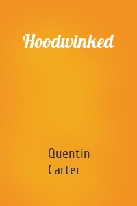 Hoodwinked