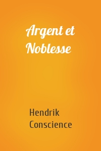 Argent et Noblesse