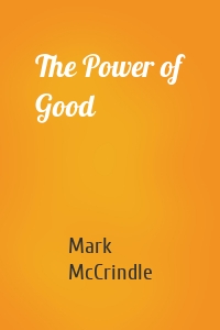 The Power of Good