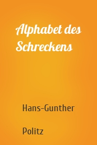 Alphabet des Schreckens