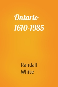 Ontario 1610-1985