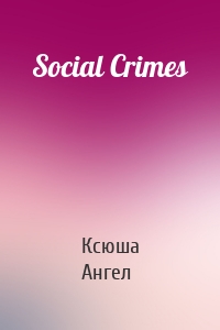 Social Crimes