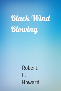 Black Wind Blowing