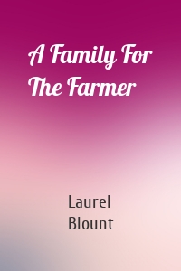 A Family For The Farmer
