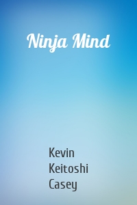 Ninja Mind