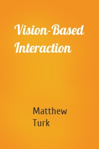 Vision-Based Interaction