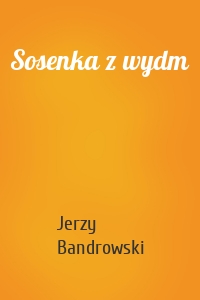 Sosenka z wydm