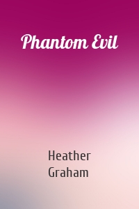 Phantom Evil