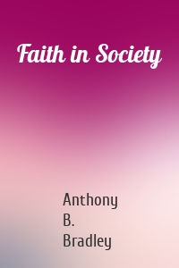 Faith in Society