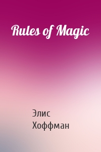Rules of Magic