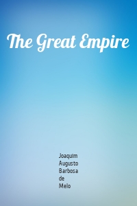 The Great Empire