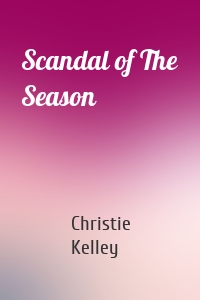 Scandal of The Season