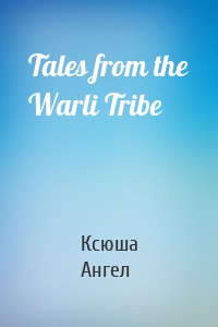 Tales from the Warli Tribe