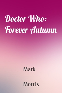 Doctor Who: Forever Autumn