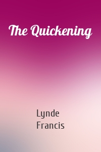 The Quickening