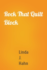 Rock That Quilt Block