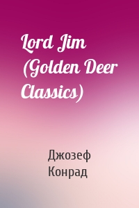Lord Jim (Golden Deer Classics)