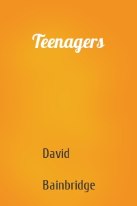 Teenagers