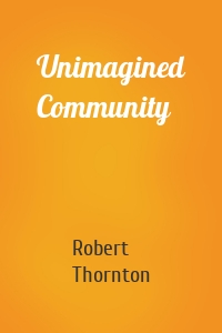 Unimagined Community