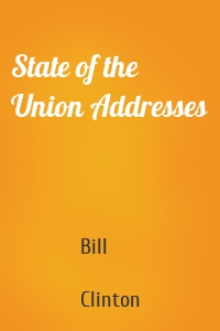 State of the Union Addresses