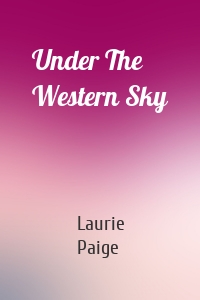 Under The Western Sky