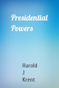 Presidential Powers