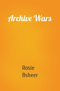 Archive Wars