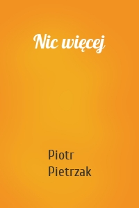 Nic więcej