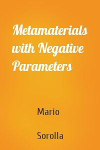 Metamaterials with Negative Parameters