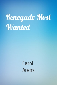 Renegade Most Wanted
