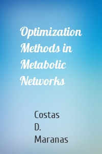 Optimization Methods in Metabolic Networks