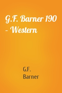 G.F. Barner 190 – Western