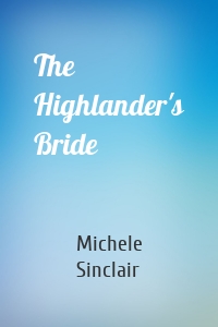 The Highlander's Bride