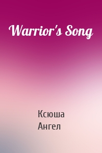 Warrior's Song