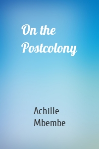 On the Postcolony