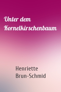 Unter dem Kornelkirschenbaum