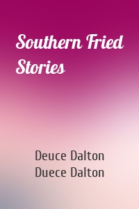 Southern Fried Stories