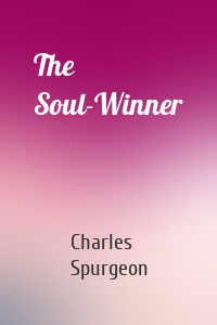 The Soul-Winner