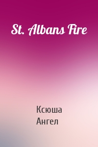 St. Albans Fire