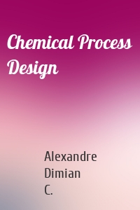 Chemical Process Design