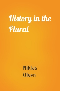 History in the Plural