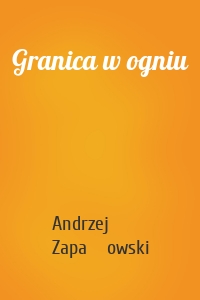 Granica w ogniu