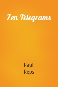 Zen Telegrams