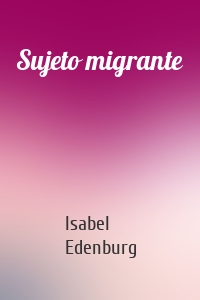 Sujeto migrante