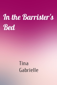 In the Barrister's Bed