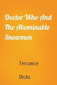 Doctor Who And The Abominable Snowmen