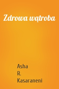 Zdrowa wątroba