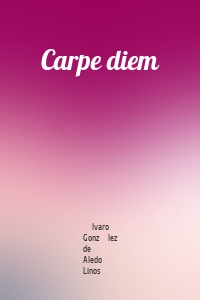 Carpe diem