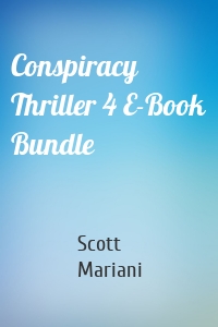 Conspiracy Thriller 4 E-Book Bundle