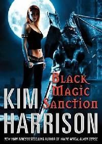Ким Харрисон - Санкция на черную магию